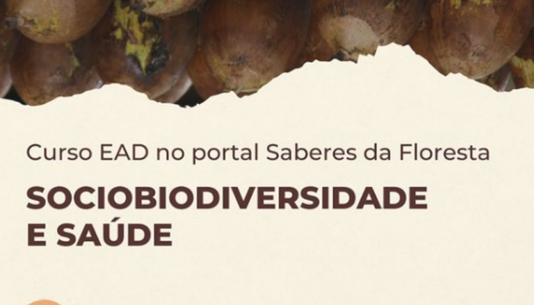 Sociobiodiversidade e saúde serão temas de curso on-line