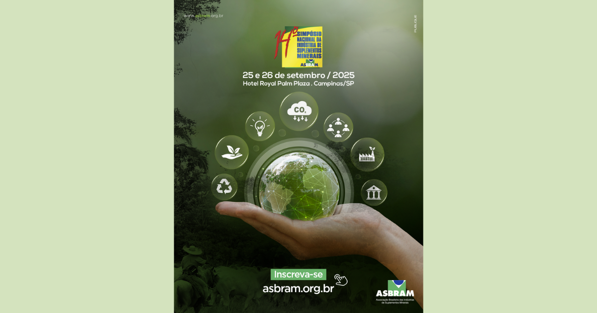 A Associação Brasileira das Indústrias de Suplementos Minerais (ASBRAM) promove, nos dias 25 e 26 de setembro, em Campinas (SP), o 14º Simpósio Nacional da Indústria de Suplementos Minerais. O encontro vai reunir pesquisadores, profissionais e lideranças do setor para discutir os avanços da pecuária sustentável, seus impactos econômicos e ambientais, além do papel da suplementação na eficiência produtiva e nas estratégias de carbono neutro.