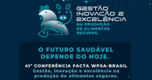 WPSA 2025 começa amanhã em Campinas (SP) e promete dois dias de atualização e inovação para a avicultura